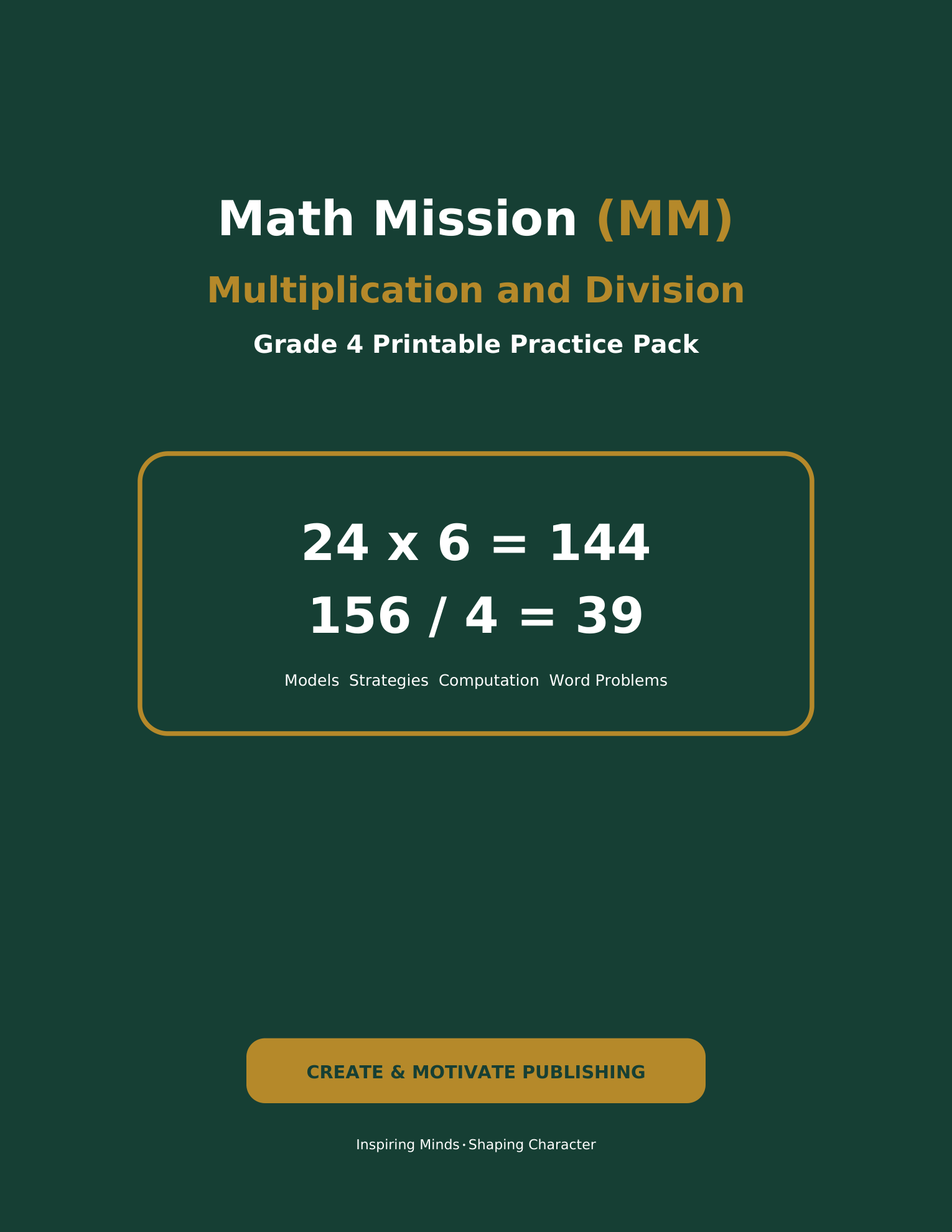 Math Mission: Multiplication and Division